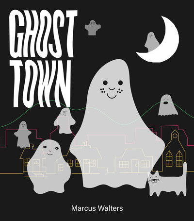 Cover for Marcus Walters · Ghost Town (Hardcover Book) (2019)