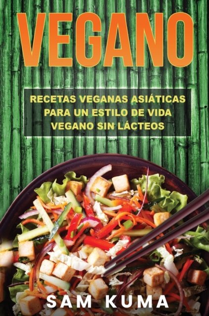 Cover for Sam Kuma · Vegano (Hardcover Book) (2020)