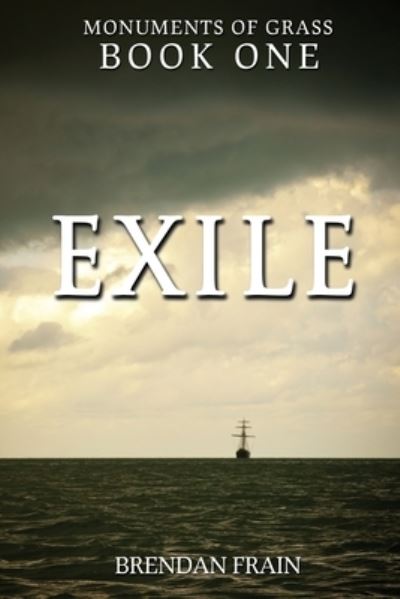 Cover for Brendan Frain · Exile (Book) (2022)