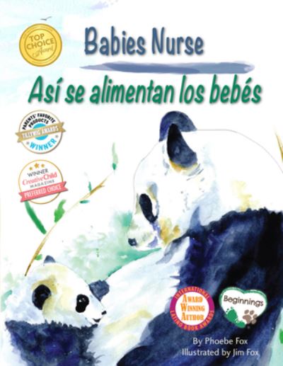 Cover for Phoebe Fox · Babies Nurse / Asi se alimentan los bebes (Hardcover Book) (2018)