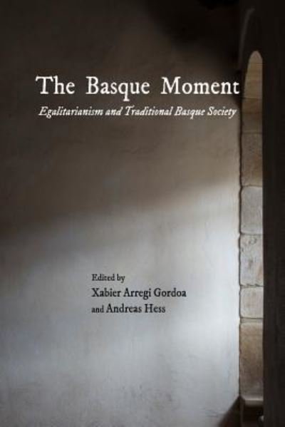 Cover for Xabier Arregi Gordoa · The Basque Moment (Pocketbok) (2017)