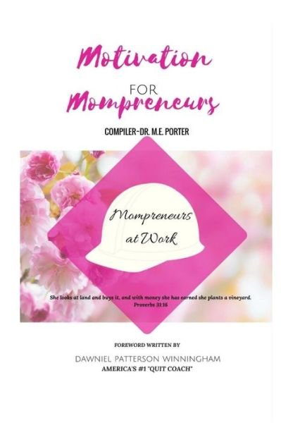 Cover for Dr. Marilyn E Porter · Motivation for Mompreneurs (Paperback Bog) (2017)