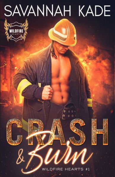 Cover for Savannah Kade · Crash and Burn (Paperback Book) (2021)