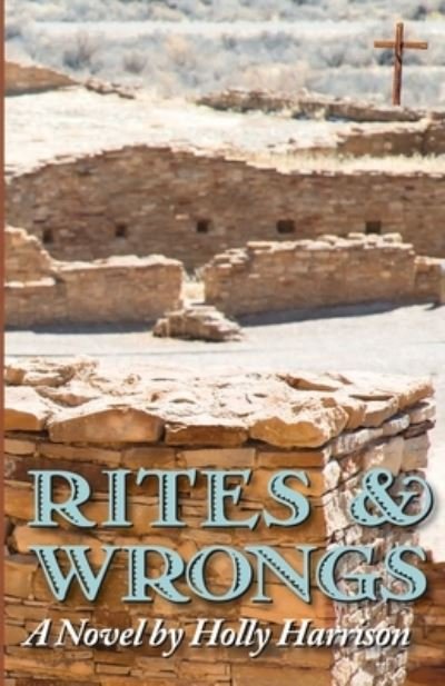 Cover for Holly Harrison · Rites &amp; Wrongs (Paperback Book) (2021)