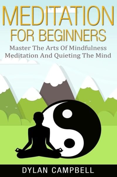 Cover for Dylan Campbell · Meditation for Beginners (Pocketbok) (2020)