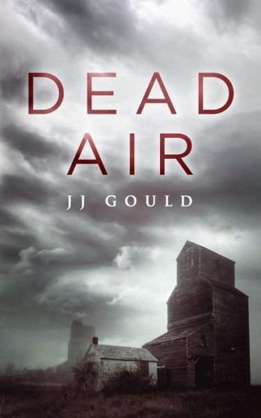 Cover for Jj Gould · Dead Air (Pocketbok) (2017)