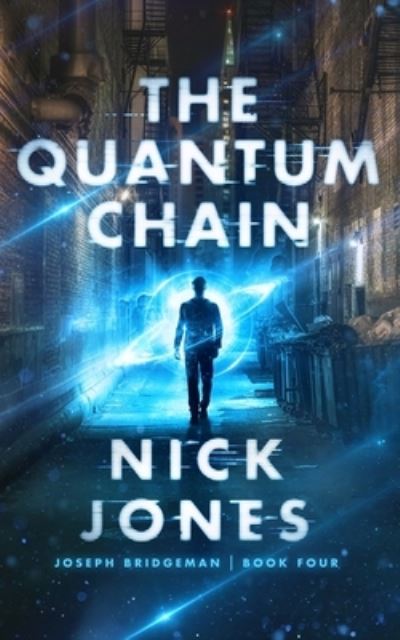 Quantum Chain - Nick Jones - Books - Blackstone Audio, Incorporated - 9781982693732 - October 3, 2023