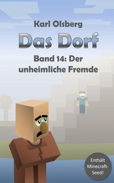 Cover for Karl Olsberg · Das Dorf Band 14 (Paperback Bog) (2018)