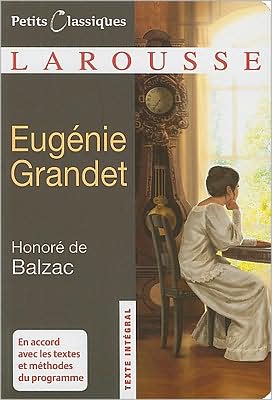 Cover for Honore De Balzac · Eugenie Grandet (Petits Classiques Larousse Texte Integral) (French Edition) (Paperback Book) [French edition] (2008)