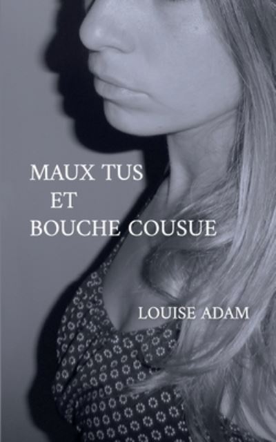 Cover for Adam · Maux Tus et Bouche Cousue (N/A) (2021)