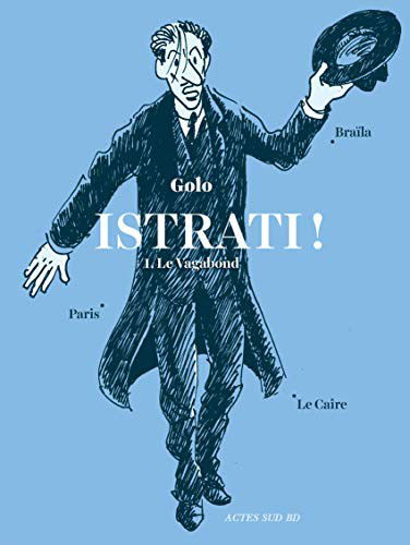 Cover for Golo · Istrati 1/Le vagabond (Hardcover Book) (2017)