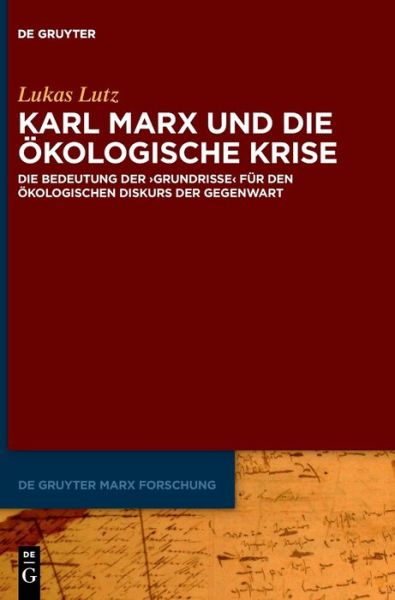 Cover for Lukas Lutz · Karl Marx Und Die OEkologische Krise (Hardcover Book) (2022)