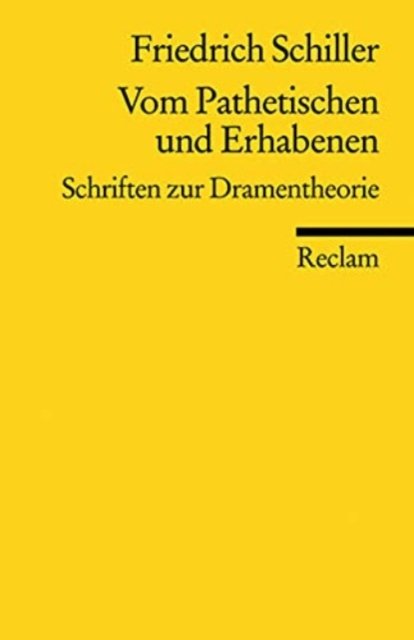Cover for Friedrich Schiller · Reclam UB 18673 Schiller.Vom Pathetisch (Book)
