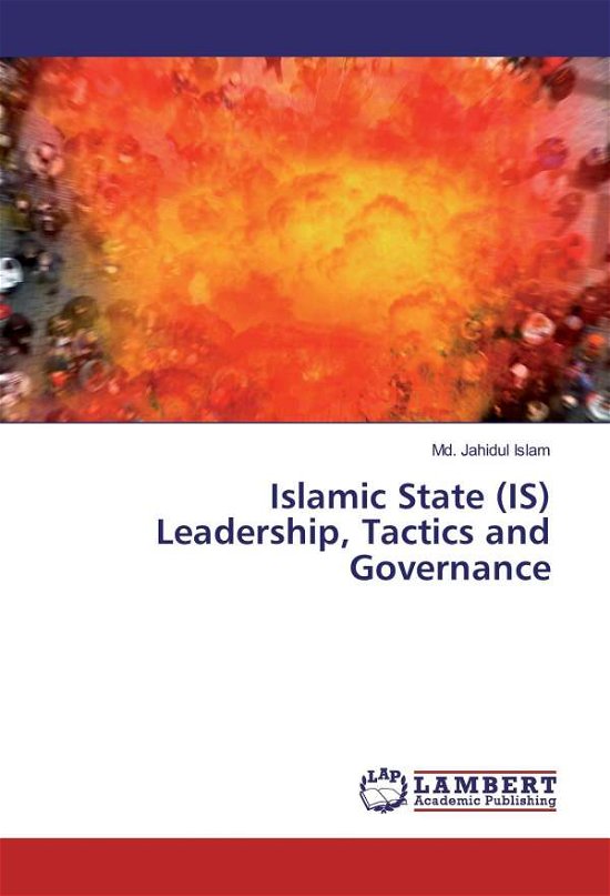 Cover for Islam · Islamic State (IS) Leadership, Ta (Bog)