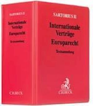 Cover for Carl Sartorius · Verfassungs- und Verwaltungsgesetze 2. Internationale Vertr?ge, Europarecht (ohne Fortsetzungsnotierung). Inkl. 34. Erg?nzungslieferung. (Spiral Book) (2003)