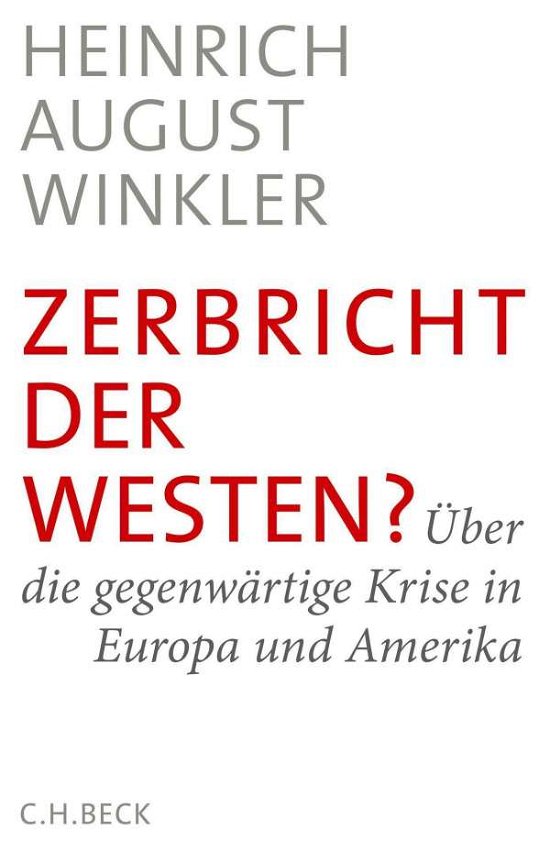 Cover for Winkler · Zerbricht der Westen? (Book)