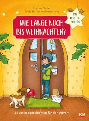 Cover for Sandra Binder · Wie lange noch bis Weihnachten? (Book) (2022)