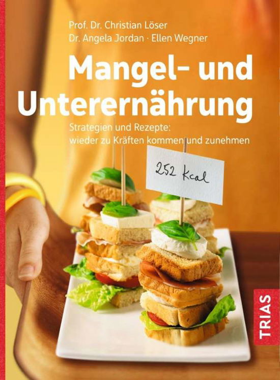 Cover for Löser · Mangel- und Unterernährung (Bog)