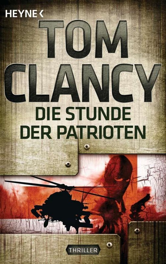Cover for Tom Clancy · Heyne.43673 Clancy.Stunde der Patrioten (Book)