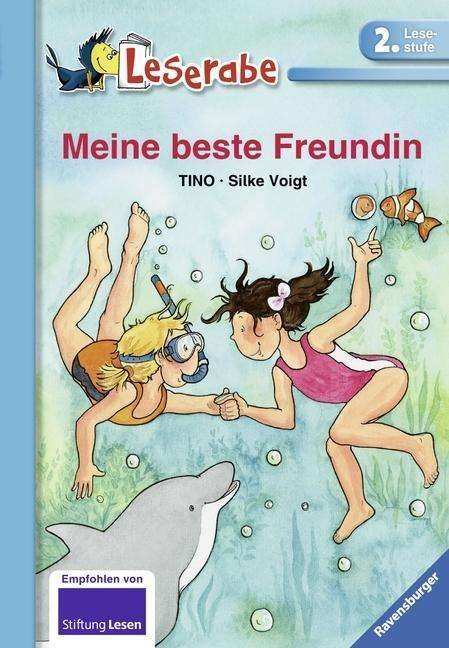 Meine beste Freundin - Tino - Bøger - Ravensburger Buchverlag Otto Maier  GmbH - 9783473380732 - 1. december 2009