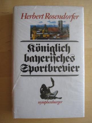 Cover for Herbert Rosendorfer · Königlich-bayerisches Sportbrevier (Hardcover Book) (1984)