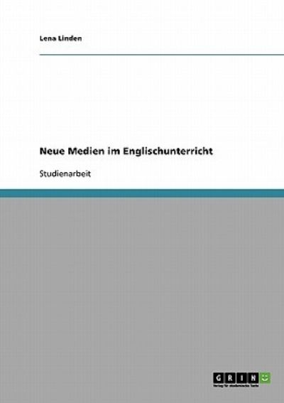 Cover for Linden · Neue Medien im Englischunterrich (Book) [German edition] (2013)