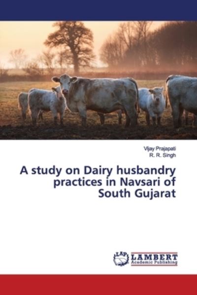 Cover for Prajapati · A study on Dairy husbandry pr (Book) (2019)