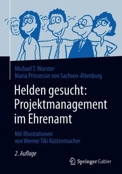 Cover for Wurster · Helden gesucht Projektmanagement im Ehrenamt (Book) (2018)