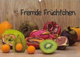 Cover for Ebeling · Fremde Früchtchen (Wandkalender (Book)