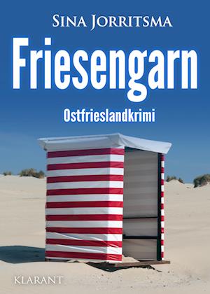 Cover for Sina Jorritsma · Friesengarn. Ostfrieslandkrimi (Book) (2024)