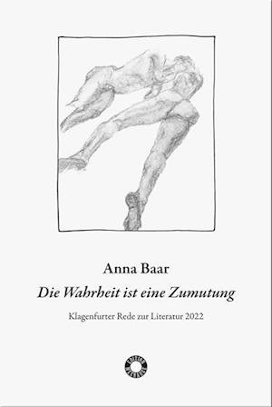 Cover for Anna Baar · Die Wahrheit ist eine Zumutung (Book) (2022)