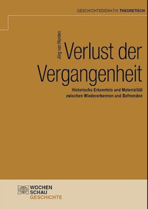 Cover for Jörg van Norden · Verlust der Vergangenheit (Pocketbok) (2022)