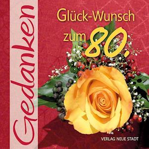 Cover for Gabriele Hartl · Glück-Wunsch zum 80. (Paperback Book) (2021)