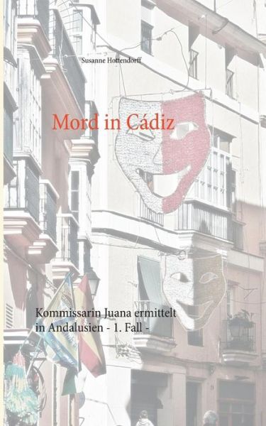 Cover for Susanne Hottendorff · Mord in Cadiz (Paperback Book) (2015)