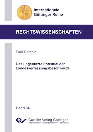 Cover for Paul Derabin · Das ungenutzte Potential der Landesverfassungsbeschwerde (Band 84) (Paperback Book) (2019)