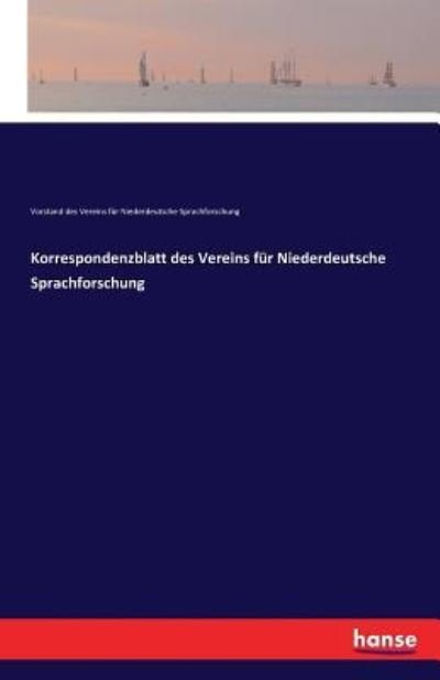 Korrespondenzblatt des Vereins fur Niederdeutsche Sprachforschung - Vst Des Vereins Fur Niederdt Sprachfg - Books - Hansebooks - 9783741133732 - April 26, 2016