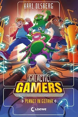 Cover for Karl Olsberg · Galactic Gamers (Band 4) - Planet in Gefahr (Hardcover Book) (2022)