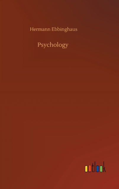 Cover for Hermann Ebbinghaus · Psychology (Hardcover Book) (2020)