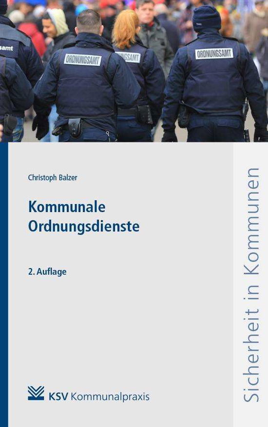 Cover for Balzer · Kommunale Ordnungsdienste (Book)