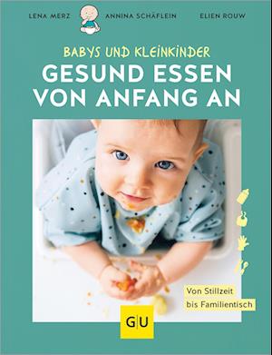 Cover for Lena Merz · Gesund essen von Anfang an (Book) (2024)