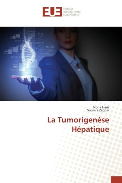 Cover for Harir Noria · La Tumorigenese Hepatique (Paperback Book) (2018)