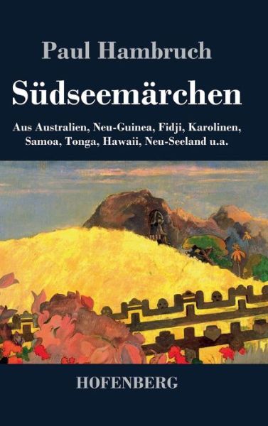 Cover for Paul Hambruch · Sudseemarchen (Hardcover Book) (2014)