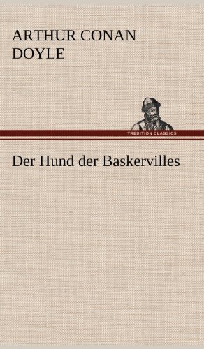 Cover for Arthur Conan Doyle · Der Hund Der Baskervilles (Hardcover bog) [German edition] (2012)