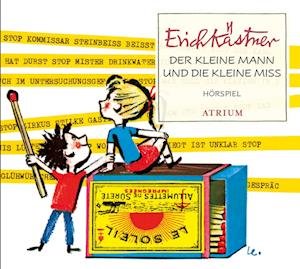 Der kleine Mann und die kleine Miss - Erich Kästner - Audio Book - Atrium Verlag AG - 9783855351732 - 14. september 2023