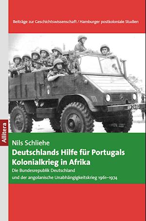 Cover for Nils Schliehe · Deutschlands Hilfe für Portugals Kolonialkrieg in Afrika (Paperback Book) (2016)