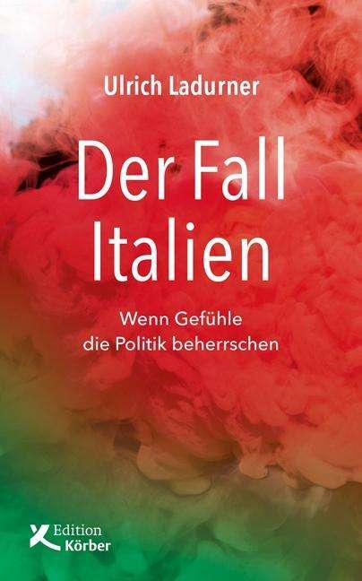 Cover for Ladurner · Der Fall Italien (Book)