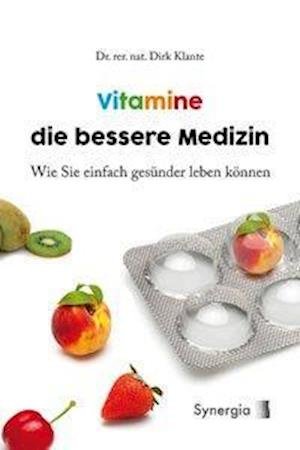 Cover for Klante · Vitamine die bessere Medizin (Bok)