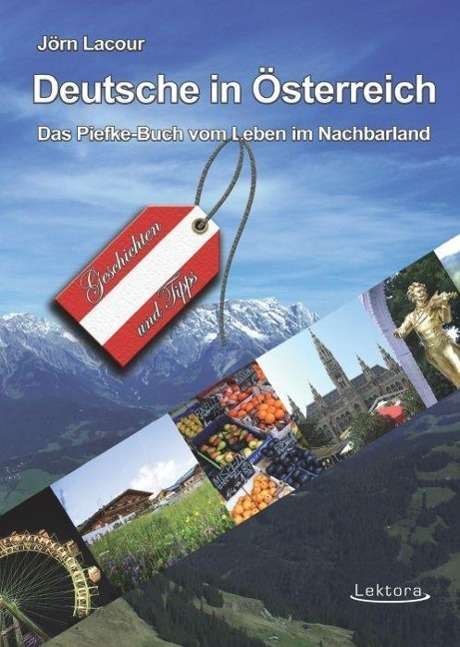 Deutsche in Österreich - Lacour - Livros -  - 9783938470732 - 