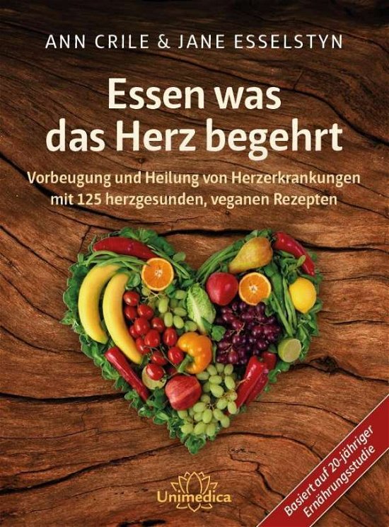Cover for Esselstyn · Essen was das Herz begehrt (Buch)