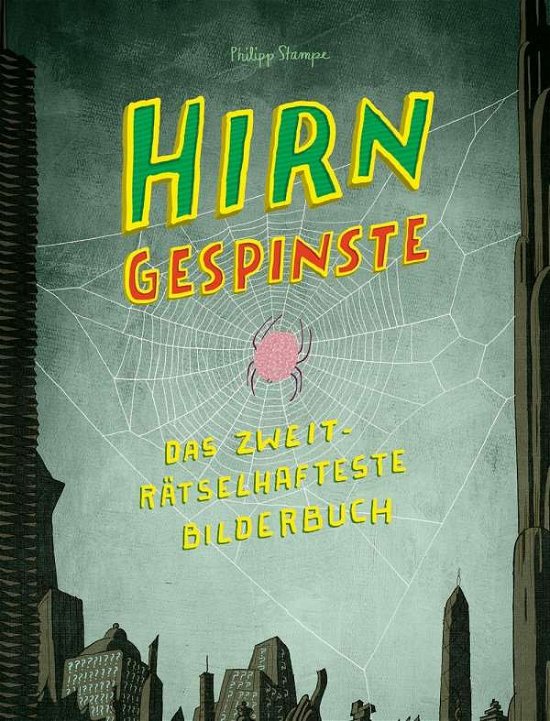 Cover for Stampe · Hirngespinste (Bok)